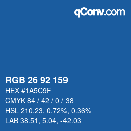 カラーコード: RGB 26 92 159 | qconv.com