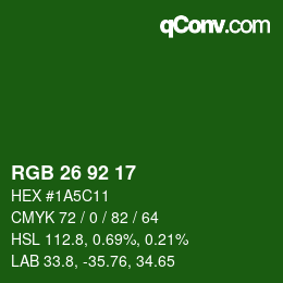カラーコード: RGB 26 92 17 | qconv.com