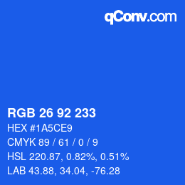 カラーコード: RGB 26 92 233 | qconv.com