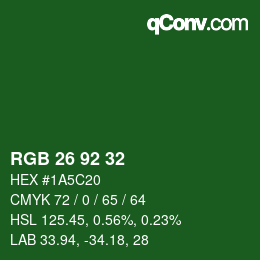 カラーコード: RGB 26 92 32 | qconv.com