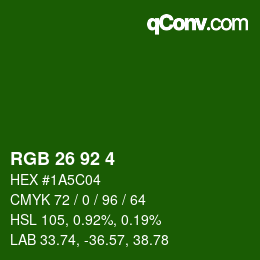 カラーコード: RGB 26 92 4 | qconv.com