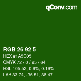 Color code: RGB 26 92 5 | qconv.com