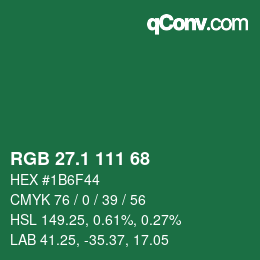 カラーコード: RGB 27.1 111 68 | qconv.com