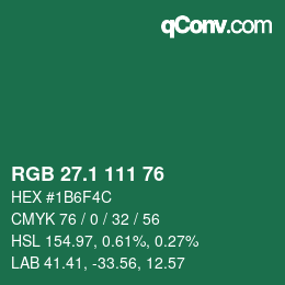 カラーコード: RGB 27.1 111 76 | qconv.com