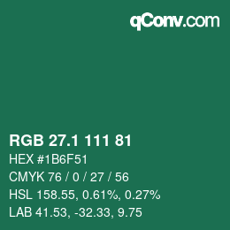 カラーコード: RGB 27.1 111 81 | qconv.com
