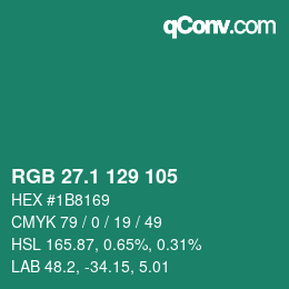 カラーコード: RGB 27.1 129 105 | qconv.com