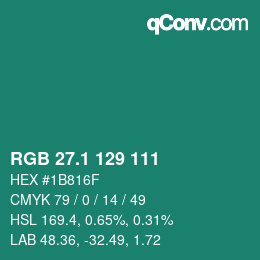 カラーコード: RGB 27.1 129 111 | qconv.com