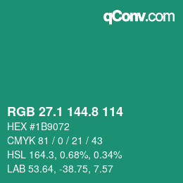カラーコード: RGB 27.1 144.8 114 | qconv.com