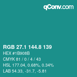 カラーコード: RGB 27.1 144.8 139 | qconv.com