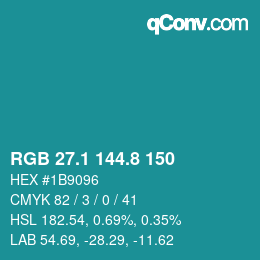 Color code: RGB 27.1 144.8 150 | qconv.com