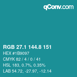 Farbcode: RGB 27.1 144.8 151 | qconv.com