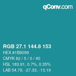 カラーコード: RGB 27.1 144.8 153 | qconv.com