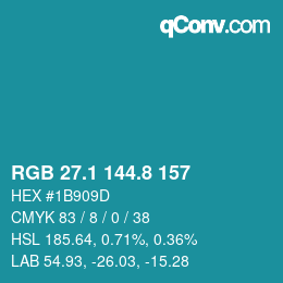 カラーコード: RGB 27.1 144.8 157 | qconv.com