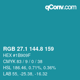 カラーコード: RGB 27.1 144.8 159 | qconv.com
