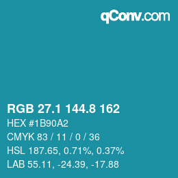 カラーコード: RGB 27.1 144.8 162 | qconv.com