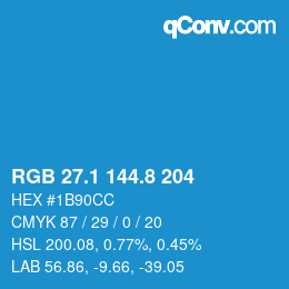 Color code: RGB 27.1 144.8 204 | qconv.com
