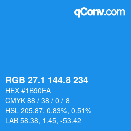 カラーコード: RGB 27.1 144.8 234 | qconv.com