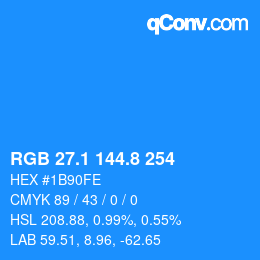 カラーコード: RGB 27.1 144.8 254 | qconv.com