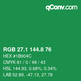 カラーコード: RGB 27.1 144.8 76 | qconv.com