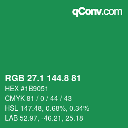 カラーコード: RGB 27.1 144.8 81 | qconv.com