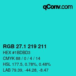 カラーコード: RGB 27.1 219 211 | qconv.com