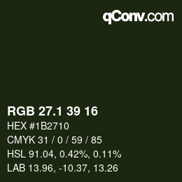 カラーコード: RGB 27.1 39 16 | qconv.com
