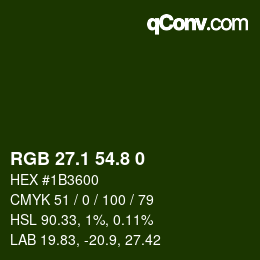 Farbcode: RGB 27.1 54.8 0 | qconv.com