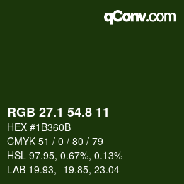カラーコード: RGB 27.1 54.8 11 | qconv.com