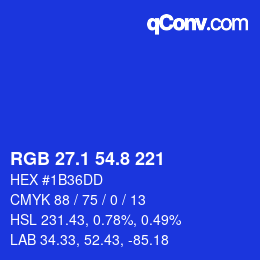 カラーコード: RGB 27.1 54.8 221 | qconv.com