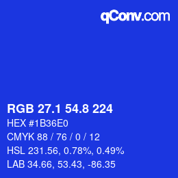 カラーコード: RGB 27.1 54.8 224 | qconv.com