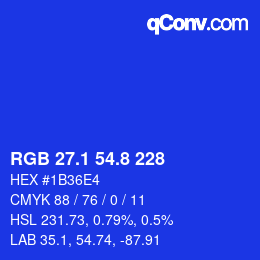 カラーコード: RGB 27.1 54.8 228 | qconv.com