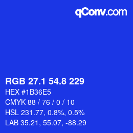 カラーコード: RGB 27.1 54.8 229 | qconv.com