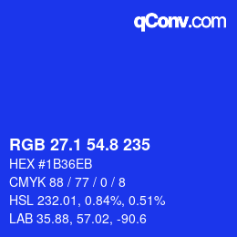 カラーコード: RGB 27.1 54.8 235 | qconv.com