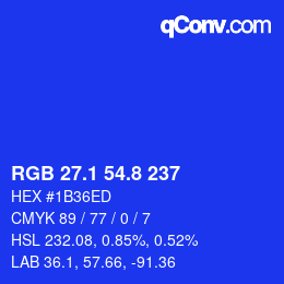 カラーコード: RGB 27.1 54.8 237 | qconv.com
