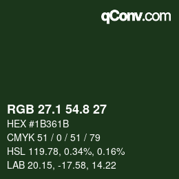 カラーコード: RGB 27.1 54.8 27 | qconv.com
