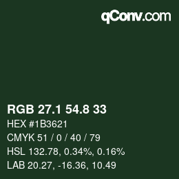 カラーコード: RGB 27.1 54.8 33 | qconv.com