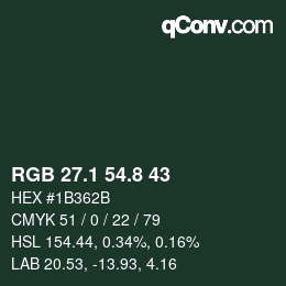 カラーコード: RGB 27.1 54.8 43 | qconv.com
