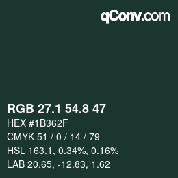 カラーコード: RGB 27.1 54.8 47 | qconv.com