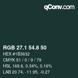 Color code: RGB 27.1 54.8 50 | qconv.com