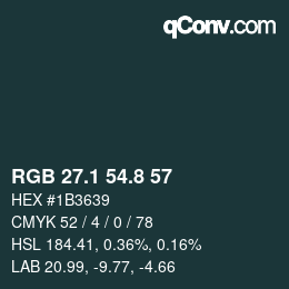 カラーコード: RGB 27.1 54.8 57 | qconv.com