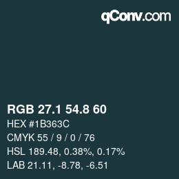 Color code: RGB 27.1 54.8 60 | qconv.com