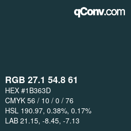 Color code: RGB 27.1 54.8 61 | qconv.com