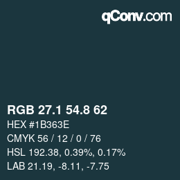 カラーコード: RGB 27.1 54.8 62 | qconv.com