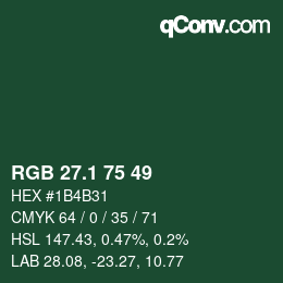 カラーコード: RGB 27.1 75 49 | qconv.com