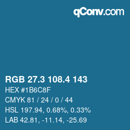 カラーコード: RGB 27.3 108.4 143 | qconv.com