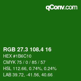 カラーコード: RGB 27.3 108.4 16 | qconv.com