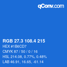 カラーコード: RGB 27.3 108.4 215 | qconv.com