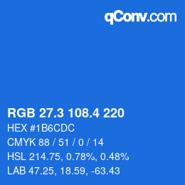 カラーコード: RGB 27.3 108.4 220 | qconv.com