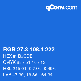カラーコード: RGB 27.3 108.4 222 | qconv.com