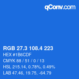カラーコード: RGB 27.3 108.4 223 | qconv.com